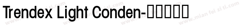 Trendex Light Conden字体转换